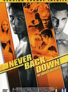 Never back down - version longue inédite