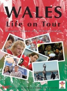 Wales - life on tour