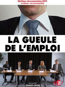 La gueule de l'emploi
