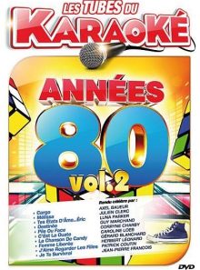 Les tubes du karaoké années 80 volume 2