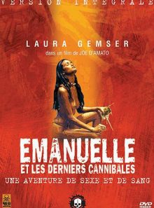 Emanuelle et les derniers cannibales - version intégrale