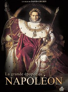 La grande épopée de napoléon