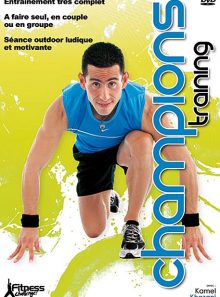 Champions training