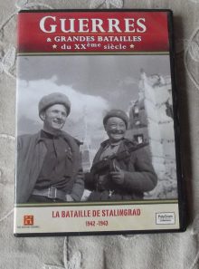 Guerres et grandes batailles du xxème siècle : la bataille de stalingrad 1942-1943