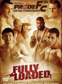 Pride fighting championships - 30: fully loaded