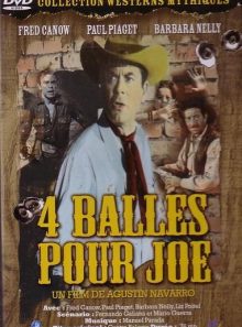 4 balles pour joe