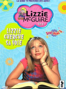 Lizzie mcguire - 6 - lizzie cherche sa voie