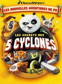 Les secrets des cinq cyclones
