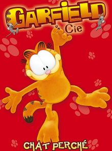 Garfield & cie - vol. 3 : chat perché