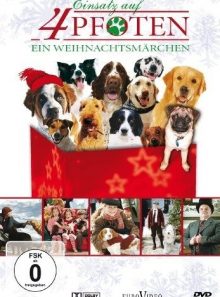 Einsatz auf 4 pfoten - ein weihnachtsmärchen [import allemand] (import)