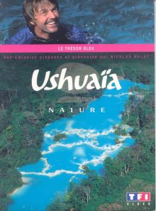 Ushuaia nature : le trésor bleu