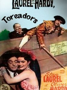 Laurel et hardy toréadors