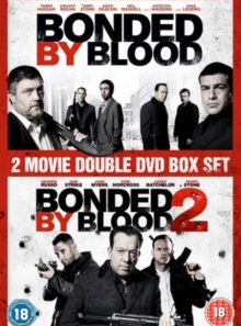 Bonded by blood 1&2 double pack [dvd]