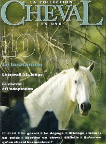 La collection cheval le lusitanien