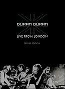 Duran duran live from london deluxe edition