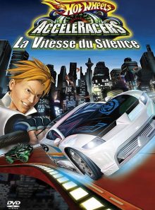 Hot wheels acceleracers - 2 - la vitesse du silence