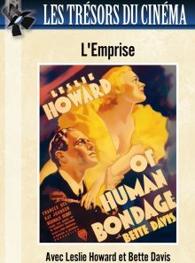 Les trésors du cinéma : l'emprise (of human bondage)