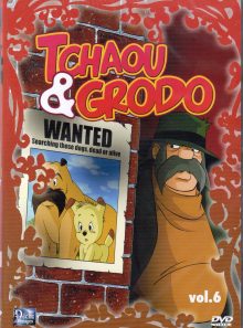 Tchaou et grodo volume  6