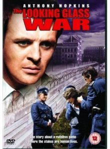 The looking glass war