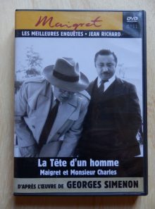 Maigret - les meilleures enquetes jean richard, volume 11 - la tete d'un homme - maigret et monsieur charles