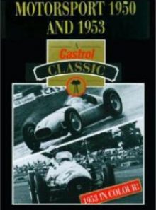 A castrol classic - motorsport 1950 and 1953 [import anglais] (import)