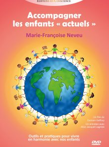 Accompagner les enfants « actuels »