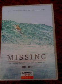 Missing : quand tu disparais, le monde devient plus clair - surf/session