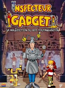 Inspecteur gadget - vol. 1 : la malédiction du roi toutankharton