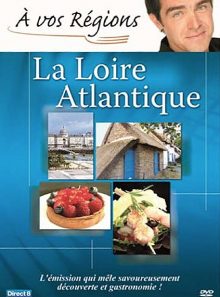 A vos régions : la loire atlantique