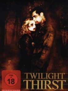 Twilight thirst [import allemand] (import)