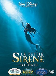 La petite sirène - trilogie