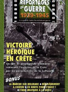 Reportages de guerre 1939-1945 n 7 victoire heroique en crète