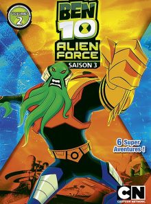 Ben 10 alien force - saison 3 - volume 2
