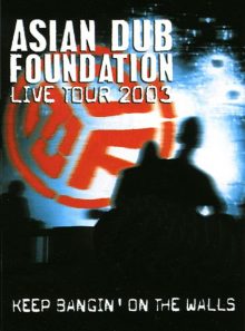 Asian dub foundation - live tour 2003