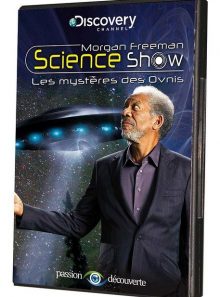 Morgan freeman science show : les mystères des ovnis