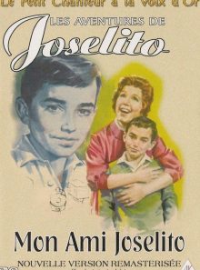 Les aventures de joselito : mon ami joselito