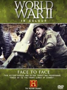 World war ii in colour - face to face