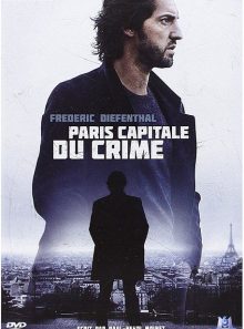 Paris, capitale du crime