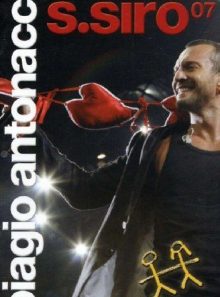 San siro 2007 - antonacci, biagio