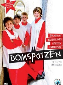 Domspatzen - ein jahr mit deutschlands ältestem knabenchor [import allemand] (import)
