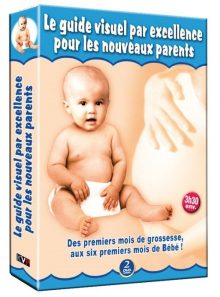 Le guide visuel pour les nouveaux parents  (coffret 2 dvd)