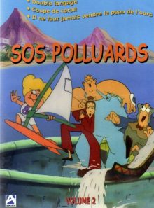 Sos polluards - volume 2