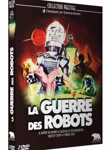 La guerre des robots - 4 classiques de science-fiction : le maître du monde + the creation of the humanoids + objectif terre + cyborg 2087