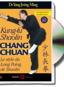 Kung-fu shaolin chang-chuan : enseignement fondamental