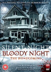 Silent night bloody night - the homecoming