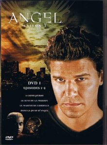 Angel - saison 3 - partie 1 - dvd 1 - episodes 1 à 4