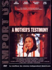A mother's testimony