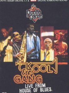 Kool & the gang - live from house of blues