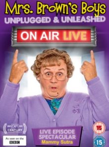 Mrs browns boys unplugged & unleashed
