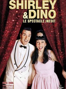 Shirley & dino - le spectacle inédit